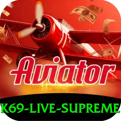 k69 - Live Supreme - game